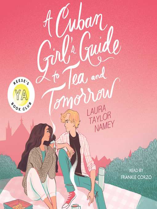 Cover image for A Cuban Girl's Guide to Tea and Tomorrow